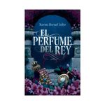 el-perfume-del-rey-9786287779297