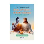 las-ensenanzas-de-jesus-el-cristo-y-el-buda-gautama-9789585189447