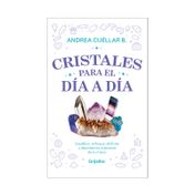 Cristales para el día a día