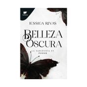 Poder y oscuridad 1: belleza oscura