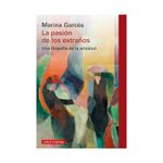 la-pasion-de-los-extranos-9788410317208