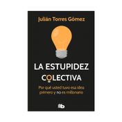 La estupidez colectiva