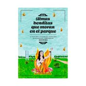 Almas benditas que moran en el parque