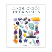 Su colección de cristales