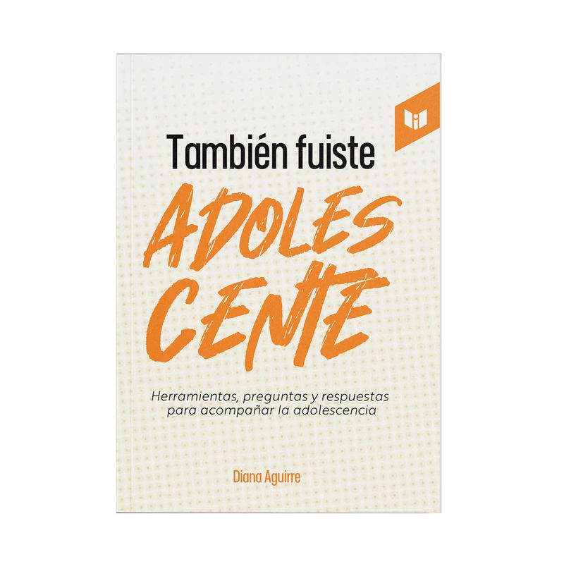 tambien-fuiste-adolescente-9789580806608