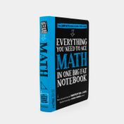 Everything You Need To Ace Math In One Big Fat Notebook