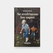 Se resfriaron los sapos