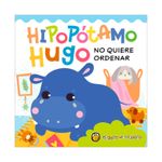burbujas-y-luces-hipopotamo-hugo-no-quiere-ordenar-9789878208138