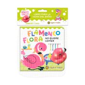 Burbujas y luces: Flamenco Flora no quiere comer