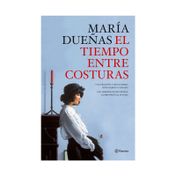 El tiempo entre costuras