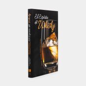 El espíritu del Whisky