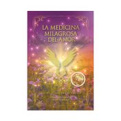 La medicina milagrosa del amor