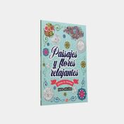 Paisajes y flores relajantes