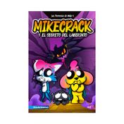 Las perrerías de Mike 4: mikecraft y el secreto del laberinto