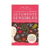 La guía para las personas altamente sensibles