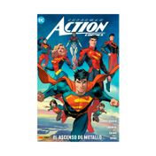 Superman action comics: el ascenso de metallo