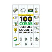 100 cosas que hace la gente millonaria