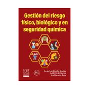 Gestión de riesgo físico, biológico y en seguridad química