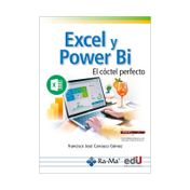 Excel y Power Bi: El cóctel perfecto