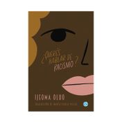 ¿Querés hablar de racismo?