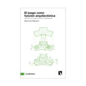 El juego como función arquitectónica
