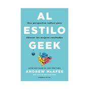 Al estilo Geek: una perspectiva radical para obtener los mejores resultados