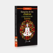 Sanación de los chakras y conciencia del karma