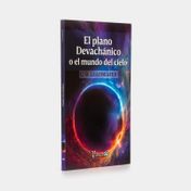 El plano Devachánico o el mundo del cielo