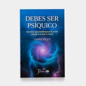 Debes ser psíquico