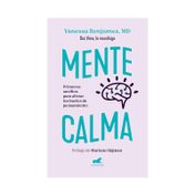 Mente calma: primeros auxilios para aliviar los bucles de pensamiento