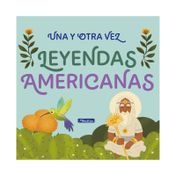 Una y otra vez 2: leyendas Americanas