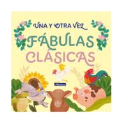 Una y otra vez 1: fábulas clásicas