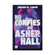 Reality 1: no confíes en Asher Hall
