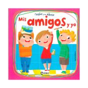 Cuentos para educar: mis amigos y yo