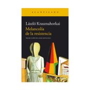 Melancolía de la resistencia