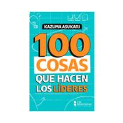 100 cosas que hacen los líderes